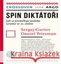 Spin diktátoři