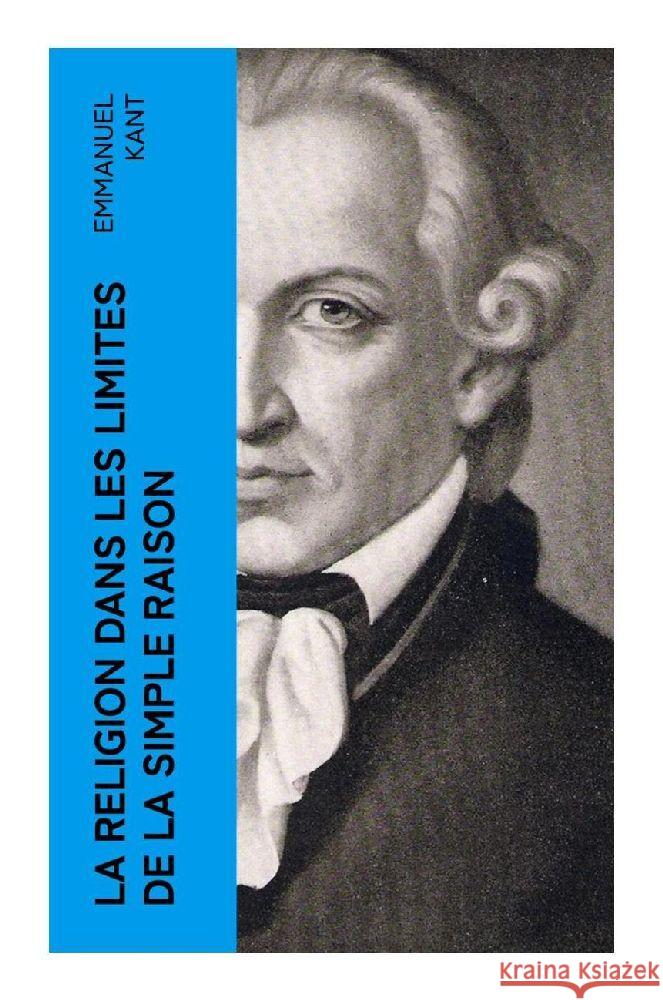 La religion dans les limites de la simple raison