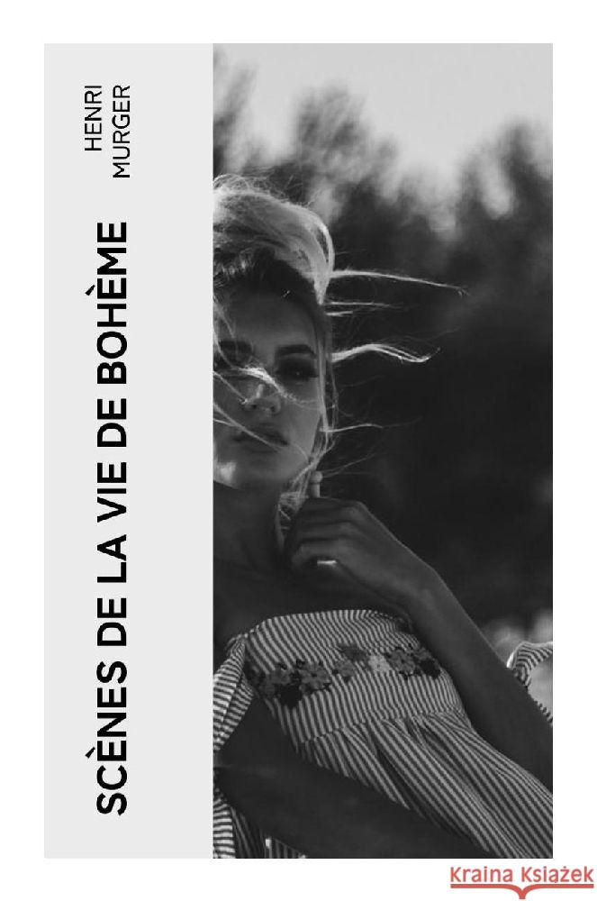 Scènes de la vie de Bohème