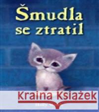 Šmudla se ztratil