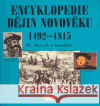 Encyklopedie dějin novověku 1492-1815