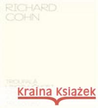 Troufalá libozvučnost: chromatismus a dvojí povaha trojzvuků