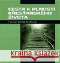 Cesta k plnosti křesťanského života