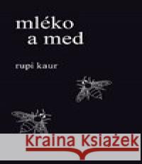 Mléko a med