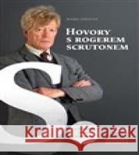 Hovory s Rogerem Scrutonem