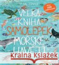 Velká kniha samolepek mořské havěti