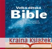 Velká dětská Bible