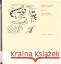 Dílo J.Seiferta 13. Publicistika (1933–1938)