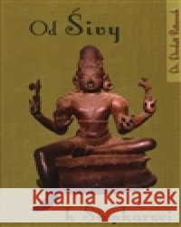 Od Šivy k Šamkarovi