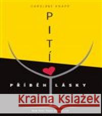 Pití - příběh lásky