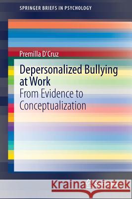 Depersonalized Bullying at Work: From Evidence to Conceptualization