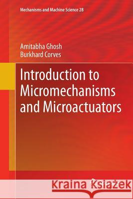 Introduction to Micromechanisms and Microactuators