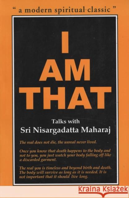 I am That: Talks with Sri Nisargadatta Maharaj