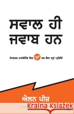 Questions Are the Answers