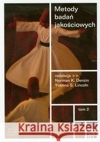 Metody badań jakościowych tom 2