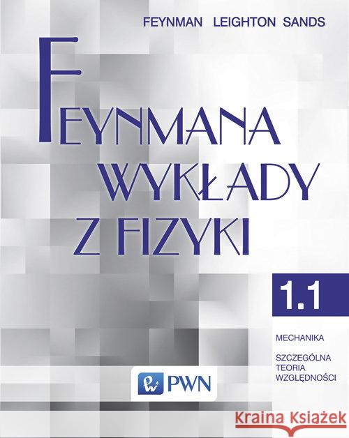 Feynmana wykłady z fizyki T. 1, cz. 1