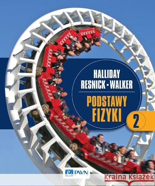 Podstawy fizyki Tom 2
