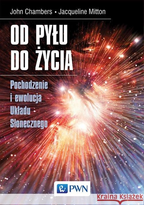 Od pyłu do życia.