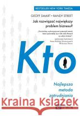 Kto. Najlepsza metoda zatrudniania