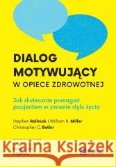 Dialog motywujący w opiece zdrowotnej