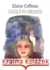 Gdzieś po drodze