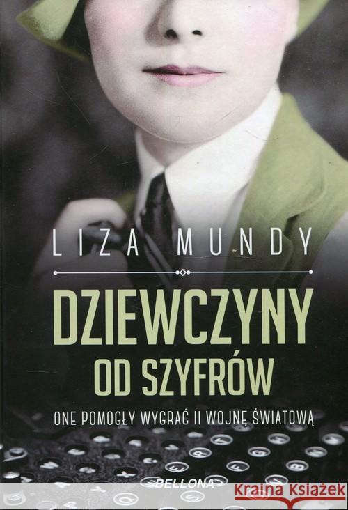 Dziewczyny od szyfrów.One pomogły wygrać II wojnę