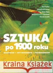 Sztuka po 1900 roku. Modernizm. Antymodernizm