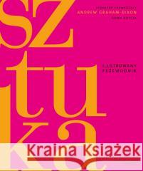 Sztuka. Ilustrowany przewodnik