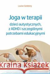 Joga w terapii dzieci autystycznych, z ADHD...
