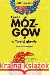 Tysiąc mózgów w twojej głowie