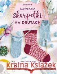 Jak zrobić skarpetki na drutach