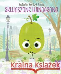 Skwaszone Winogrono. Smaczna Banda i emocje