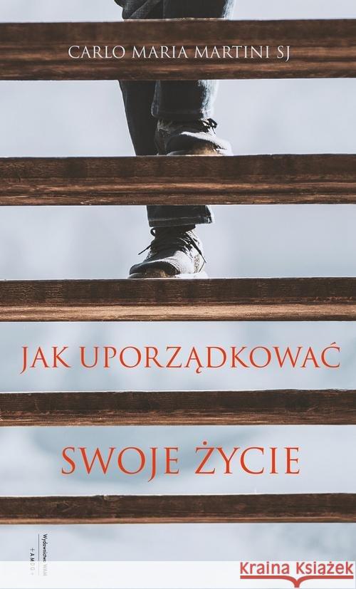 Jak uporządkować swoje życie