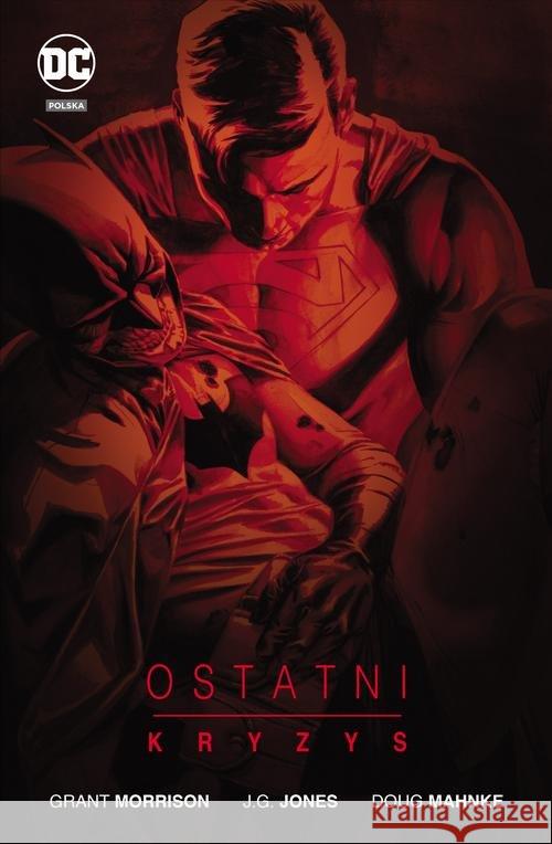 DC DELUXE Ostatni kryzys