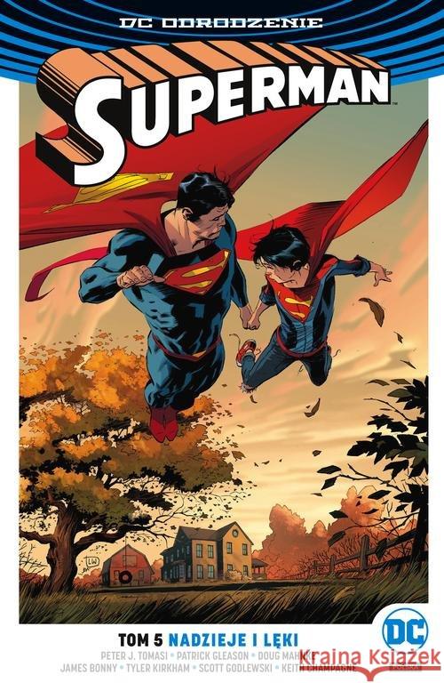 Superman. Nadzieje i lęki T.5