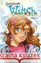 Czarodziejki W.I.T.C.H. Księga 18