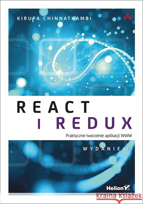 React i Redux. Praktyczne tworzenie aplikacji WWW