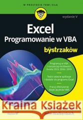Excel. Programowanie w VBA dla bystrzaków