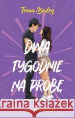 Dwa tygodnie na próbę