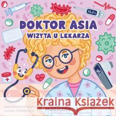 Doktor Asia. Wizyta u lekarza