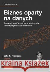 Biznes oparty na danych. Zespół ekspertów...