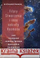 Filary Stworzenia i inne sekrety Kosmosu...