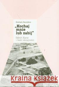 Kochaj mnie lub zabij