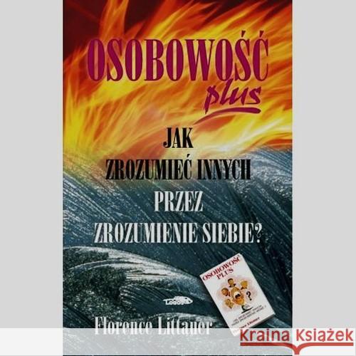 Osobowość plus - Jak zrozumieć innych przez ... Tw