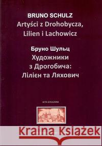 Artyści z Drohobycza Lilien i Lachowicz/Warsztaty kultury