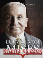 Ludwig von Mises T.2