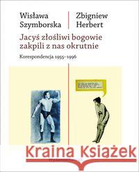 Jacyś złośliwi bogowie zakpili z nas okrutnie