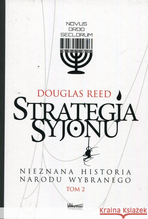 Strategia Syjonu T.2 Nieznana historia narodu.. TW
