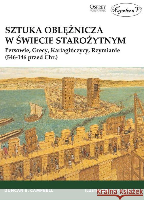 Sztuka oblężnicza w świecie starożytnym