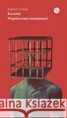 Karanie. Współczesna namiętność